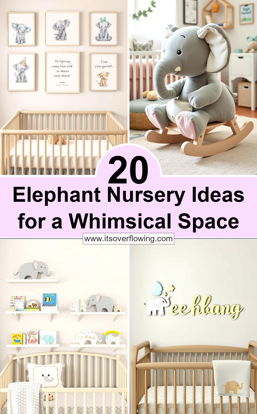Creative Elephant Nursery Ideas for a Whimsical Baby Room - Image 1
